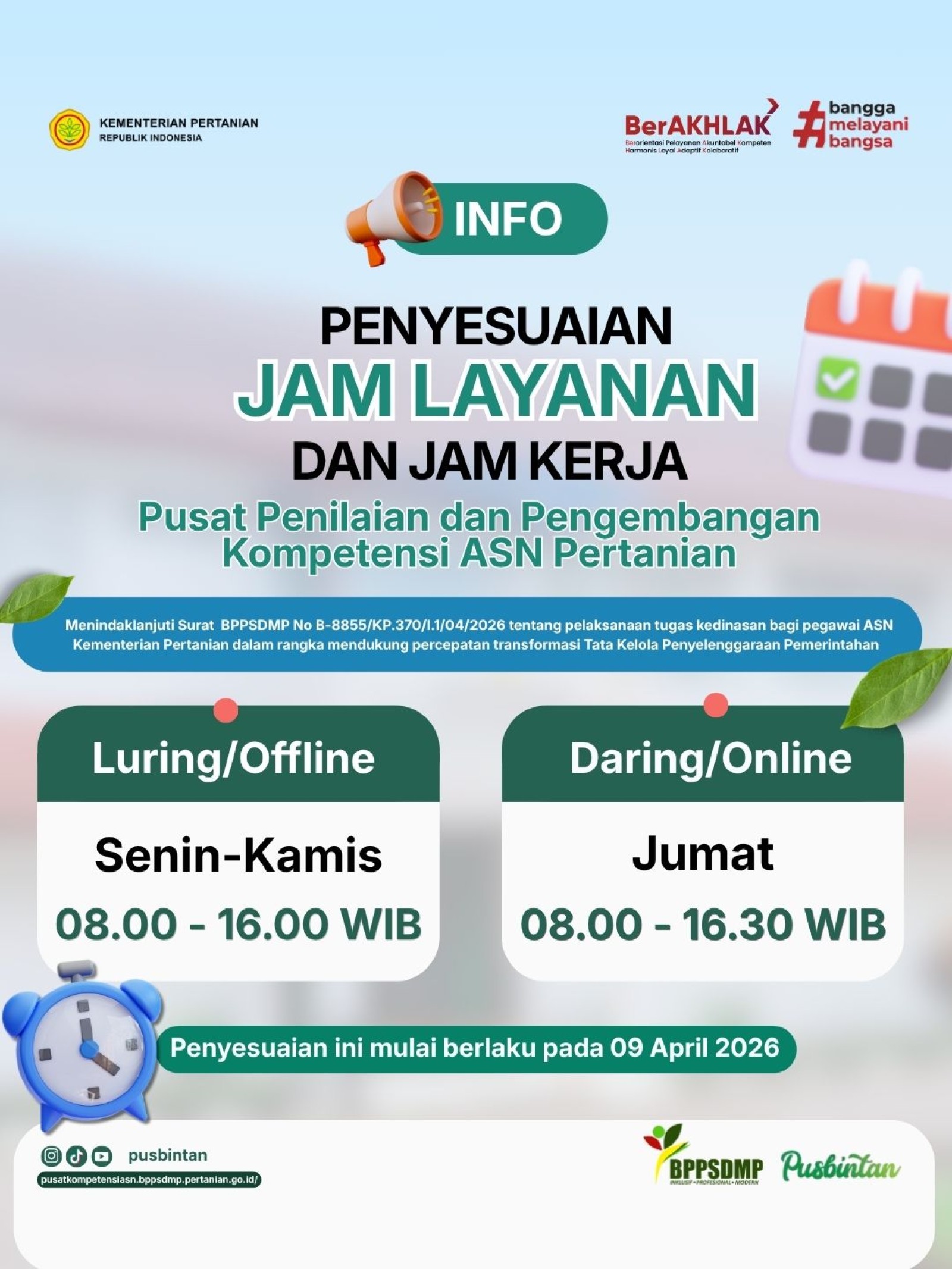 Penyesuaian Jam Layanan Pusbintan